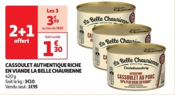 La Belle Chaurienne - Cassoulet Authentique Riche En Viande : le vrai goût du Sud-Ouest !