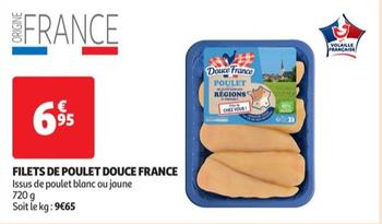Douce France - Filets De Poulet