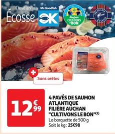 4 Paves De Saumon Atlantique cultivons Le Bon - Filiere Auchan: La Promo à ne pas manquer!