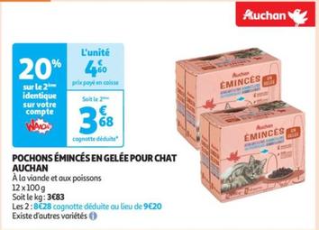 Auchan - Pochons Émincés En Gelée Pour Chat