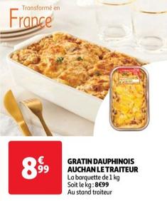 Auchan - Gratin Dauphinois Le Traiteur