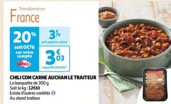 Auchan - Chili Con Carne Le Traiteur