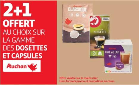 Dosettes et Capsules Auchan - Choisissez Votre Gamme avec Promo et Caractéristiques