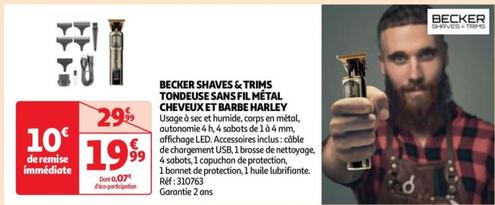 Tondeuse sans fil Becker pour cheveux et barbe Harley : shaves & trims en métal, promo en cours !