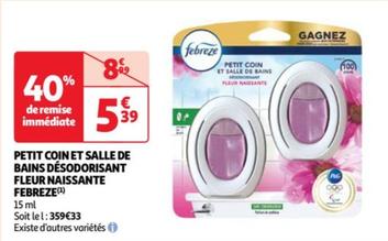 Désodorisant Fleur Naissante pour Petit Coin et Salle de Bains - Promo et Caractéristiques incluses