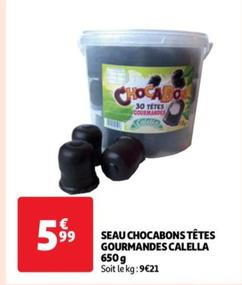 Calella - Seau Chocabons Têtes Gourmandes