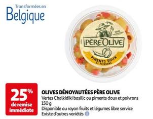 Pereolive - Olives Dénoyautées