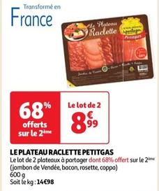 Petitgas - Le Plateau Raclette