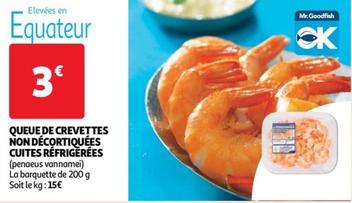 Mr.goodfish - Crevettes non décortiquées cuites réfrigérées : délicieuses, fraîches et en promotion !