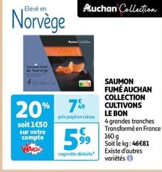 auchan collection - saumon fume cultivons le bon