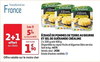 Créaline - Écrasé de pommes de terre au beurre et sel de Guérande, la promo gourmande à ne pas manquer !