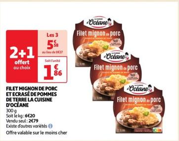Délicieux Filet Mignon de Porc et Écrasé de Pommes de Terre à la Cuisine d'Océane - Profitez de notre promo exceptionnelle !