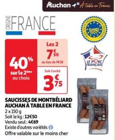 Saucisses de Montbéliard Auchan à Table : la promo à ne pas manquer en France !
