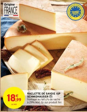 Schmidhauser - Raclette De Savoie Igp