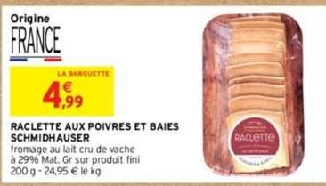 Schmidhauser - Raclette Aux Poivres Et Baies