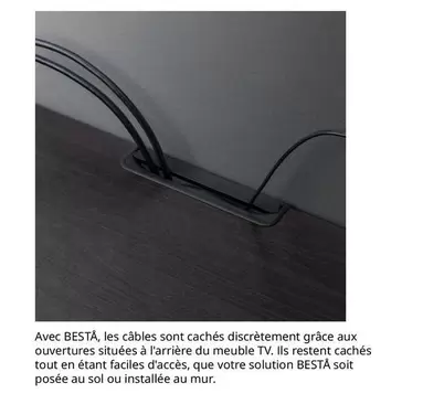 Avec Bestå, Les Câbles Sont Cachés Discrètement Grâce Aux Ouvertures Situées À L'Arrière Du Meuble Tv. Ils Restent Cachés Tout En Étant Faciles D'Accès, Que Votre Solution Bestå Soit Posée Au Sol Ou Installée Au Mur. offre sur IKEA