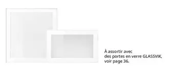 À Assortir Avec Des Portes En Verre Glassvik offre sur IKEA