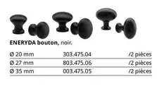 Eneryda Bouton, Noir offre sur IKEA