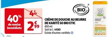 Crème De Douche Au Beurre De Karité So Bio Etic