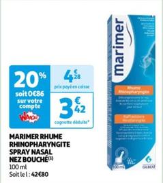 Marimer Rhume Rhinopharyngite Spray Nasal Nez Bouché - Soulagez votre nez bouché avec Marimer