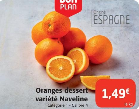 Oranges Dessert Variété Naveline