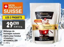 Découvrez Wyssmüller - Mélange De Fromages Suisses Râpés Pour Fondue avec une promo exceptionnelle et ses caractéristiques savoureuses !