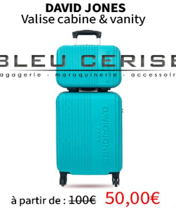David Jones - Valise Cabine & Vanity offre à 50€ sur Bleu Cerise