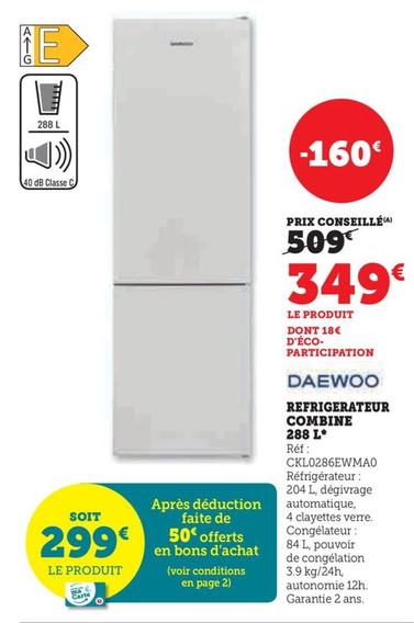 Refrigerateur Combine 288 L