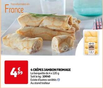 4 Crepes Jambon Fromage