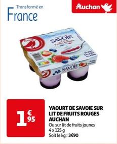auchan - yaourt de savoie sur lit de fruits rouges