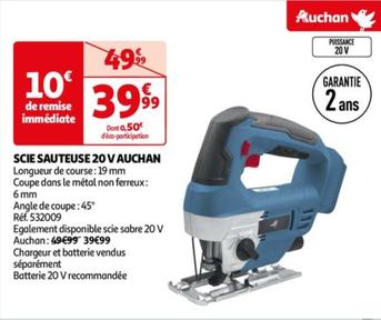Auchan - Scie Sauteuse 20 V