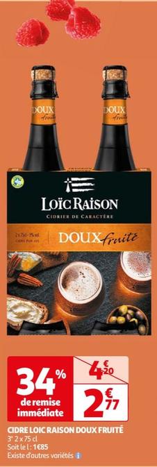 Cidre Loic Raison Doux Fruité