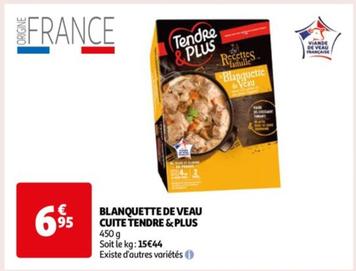 Blanquette De Veau Cuite Tendre & Plus