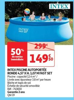 Piscine Autoportée Ronde Fast Set 4,57 x 1,07 m - Promo et Caractéristiques incluses