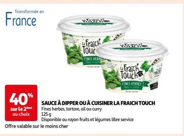 La Fraich Touch - Sauce À Dipper Ou À Cuisiner