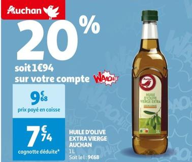 auchan - huile d'olive extra vierge