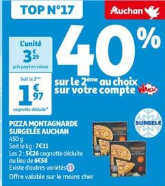Auchan - Pizza Montagnarde Surgelee
