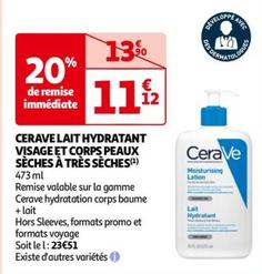 Cerave - Lait Hydratant Visage Et Corps Peau