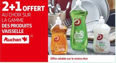 Auchan - Au Choix Sur La Gamme Des Produits Vaisselle