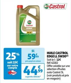 castrol - huile castrol edge ll 5w30