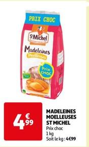 St Michel - Madeleines Meelleuses