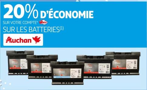 Auchan - 20% D'économie Sur Les Batteries