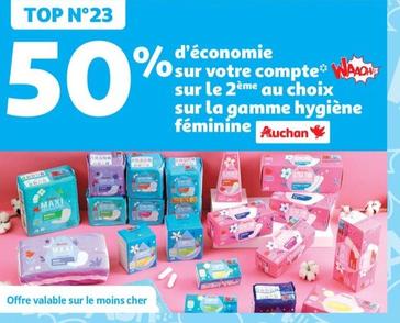 Auchan - Sur La Gamme Hygiene Feminine