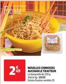 Auchan - Nouilles Chinoises Le Traiteur