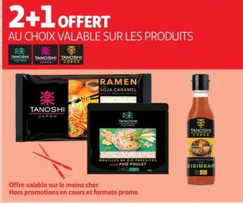 Tanoshi - 2+1 Offert Au Choix Valable Sur Les Produits