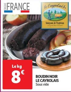 Le Cayrolais - Boudin Noir