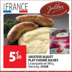 Julhes - Saucisse Aligot Plat Cuisine