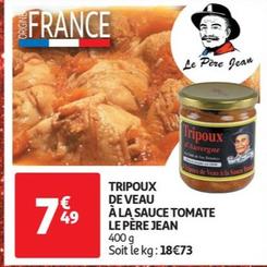 Le Pere Jean - Tripoux De Veau A La Sauce Tomate