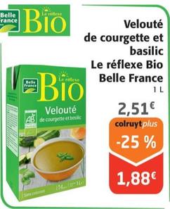Belle France - Velouté De Courgette Et Basilic : Le Réflexe Bio à découvrir en promo !