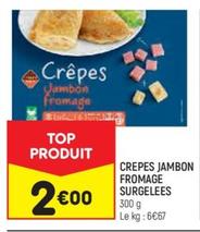 leader price - crêpes jambon fromage